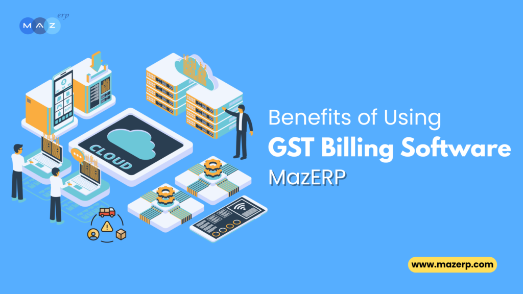 Benefits of gst billing soft